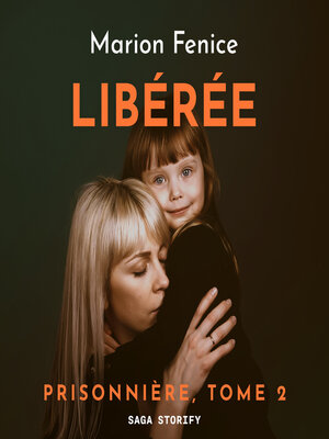 cover image of Prisonnière, Tome 2